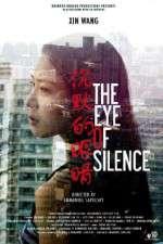 Watch The Eye of Silence Alluc