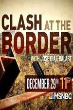 Watch Clash at the Border Alluc