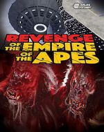 Watch Revenge of the Empire of the Apes Alluc