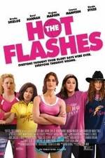 Watch The Hot Flashes Alluc