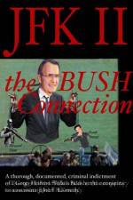 Watch JFK II The Bush Connection Alluc