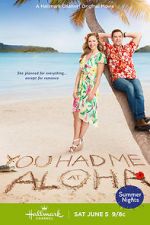 Watch You Had Me at Aloha Online Alluc