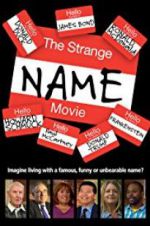 Watch The Strange Name Movie Alluc