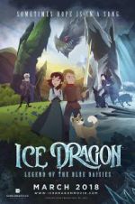 Watch Ice Dragon: Legend of the Blue Daisies Alluc