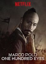 Watch Marco Polo: One Hundred Eyes (TV Short 2015) Alluc