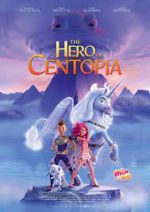 Watch Mia and Me: The Hero of Centopia Alluc