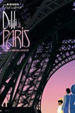 Watch Dilili in Paris Alluc