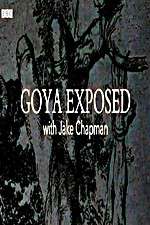 Watch Goya Exposed with Jake Chapman Alluc