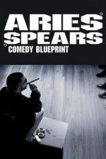 Watch Aries Spears: Comedy Blueprint Alluc