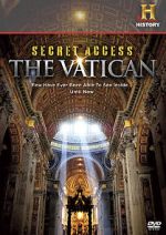 Watch Secret Access: The Vatican Alluc