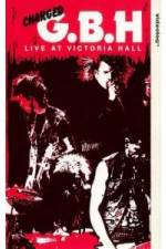 Watch GBH Live at Victoria Hall Alluc