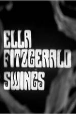 Watch Ella Fitzgerald Swings Alluc