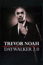 Watch Trevor Noah: Daywalker Revisited Alluc