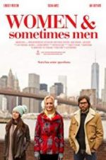 Watch Women and Sometimes Men Movie2k