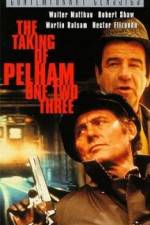 Watch The Taking of Pelham One Two Three (1974) Alluc