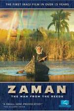 Watch Zaman: The Man from the Reeds Alluc