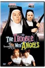 Watch The Trouble with Angels Alluc