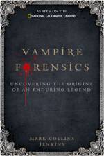 Watch Inside Vampire Forensics Alluc