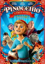 Watch Pinocchio: A True Story Alluc