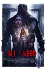 Watch All I Need Alluc
