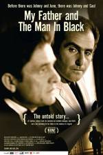 Watch My Father and the Man in Black Alluc