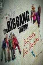 Watch The Big Bang Theory Access All Areas Alluc