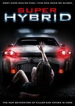 Watch Super Hybrid Alluc