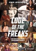 Watch Code of the Freaks Alluc