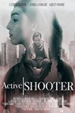 Watch Active Shooter Alluc
