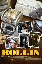 Watch Rollin The Decline of the Auto Industry and Rise of the Drug Economy in Detroit Alluc