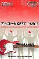 Watch Rock and a Heart Place Alluc