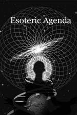 Watch Esoteric Agenda Alluc