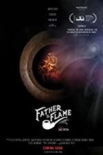 Watch Father the Flame Alluc