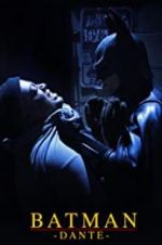 Watch Batman: Dante Alluc