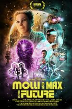 Watch Molli and Max in the Future Alluc
