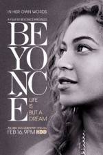 Watch Beyoncé Life Is But a Dream Alluc