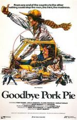 Watch Goodbye Pork Pie Alluc