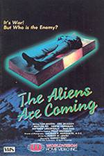 Watch The Aliens Are Coming Alluc