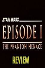 Watch The Phantom Menace Review Alluc