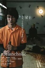 Watch Melancholic Alluc