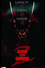 Watch Blood of the Samurai 2 Alluc