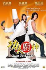 Watch Kung Fu Chefs - (Gong fu chu shen) Alluc