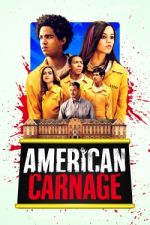 Watch American Carnage Alluc