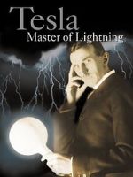 Watch Tesla: Master of Lightning Alluc