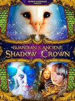 Watch Guardian of the Ancient Shadow Crown Alluc