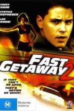 Watch Fast Getaway Alluc