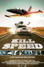 Watch Kill Speed Alluc