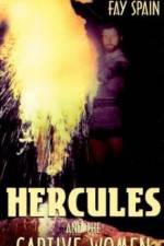 Watch Hercules and the Captive Women Alluc