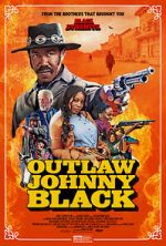 Watch Outlaw Johnny Black Online Alluc
