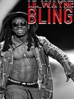 Watch Lil Wayne: Bling Alluc